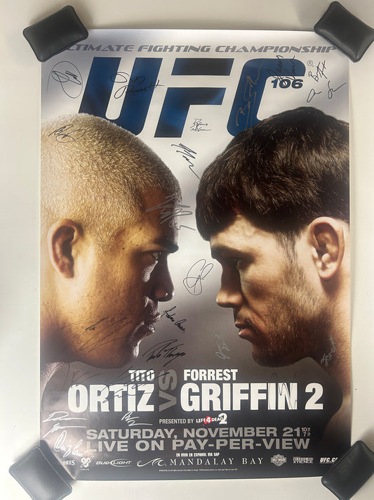 UFC 106 Forrest Griffin Vs Tito Ortiz 2 Signed Event Poster